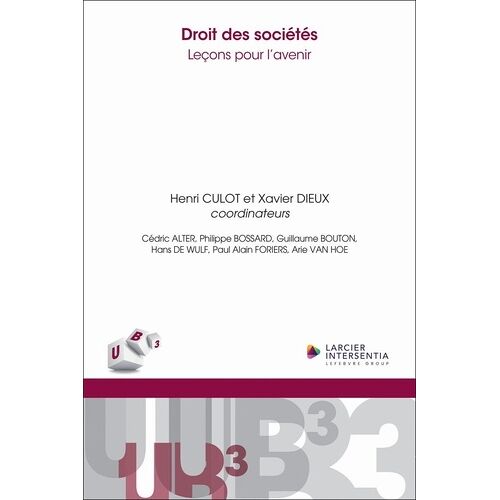 Droit Des Sociétés - Leçons Pour L'avenir