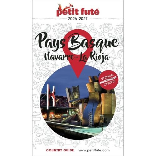 Petit Futé Pays Basque - Navarre - La Rioja