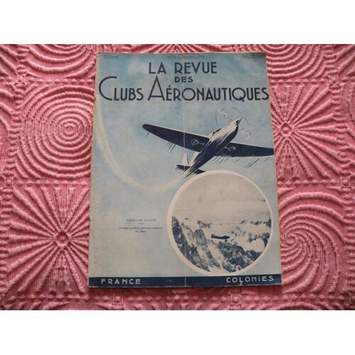 Brade N° 13 De Décembre 1935 De La Revue Des Clubs Aeronautiques France - Colonies