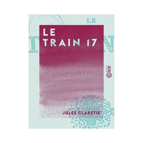 Le Train 17