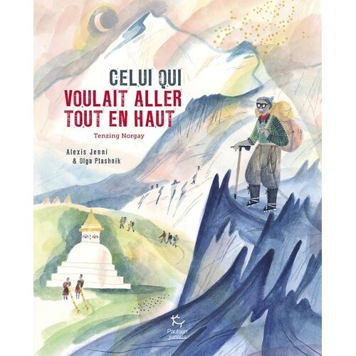 Celui Qui Voulait Aller Tout En Haut