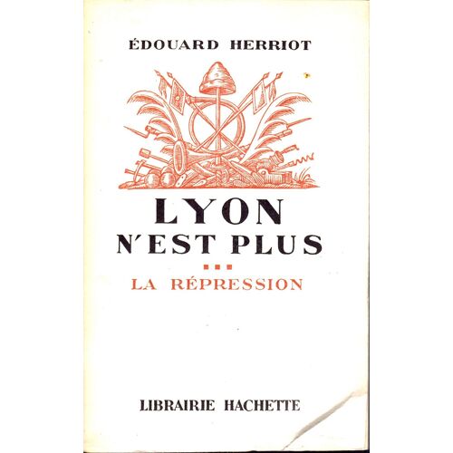 Lyon N'est Plus, Tome 3 : La Répression