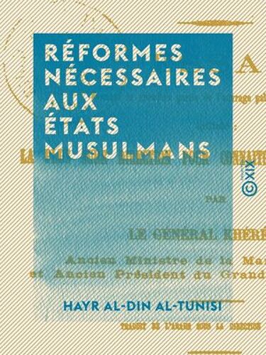 Réformes Nécessaires Aux États Musulmans