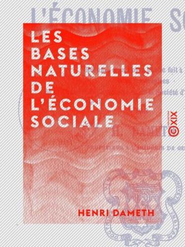 Les Bases Naturelles De L'économie Sociale