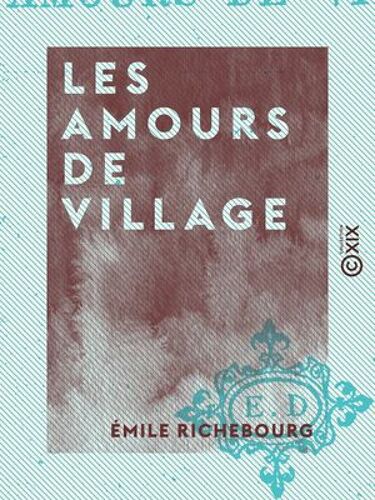 Les Amours De Village