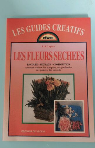 Les Fleurs Séchées