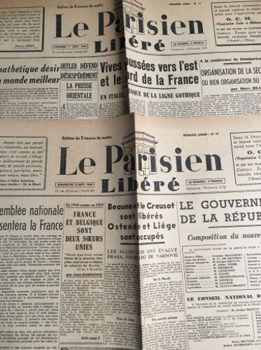 2 N° Du Parisien Libéré 1944 : N° 11 Du 01/09/44 : Vives Poussées Vers L'Est & Le Nord De La France (1 Feuillet-Jauni- Déchirure) & N°19 Du 10/09/1944 (Composition Du Nouveau Cabinet Du Gouvernement