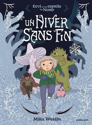 Eevi Et Les Esprits Du Nord - Un Hiver Sans Fin