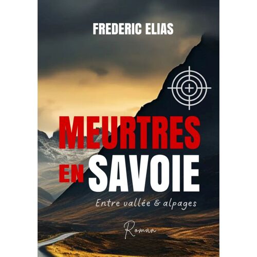 Meurtres En Savoie