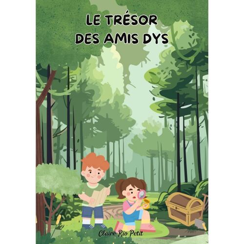 Le Trésor Des Amis Dys