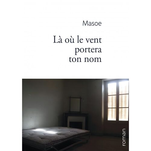 Là Oà¿ Le Vent Portera Ton Nom