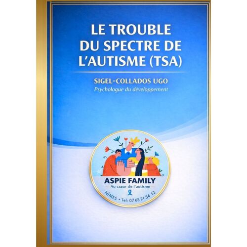 Le Trouble Du Spectre De L'autisme