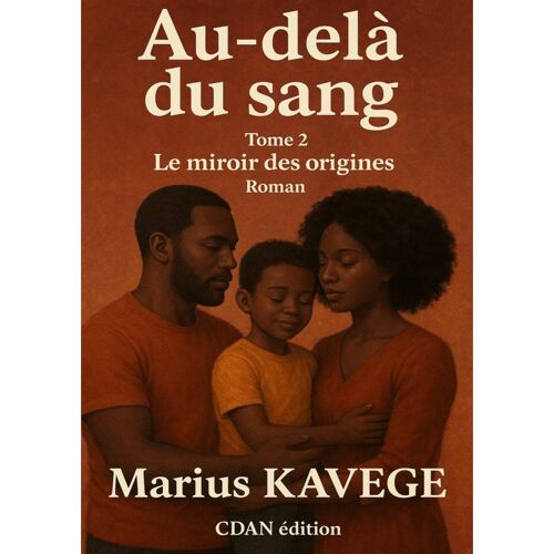 Au Delà Du Sang Tome 2