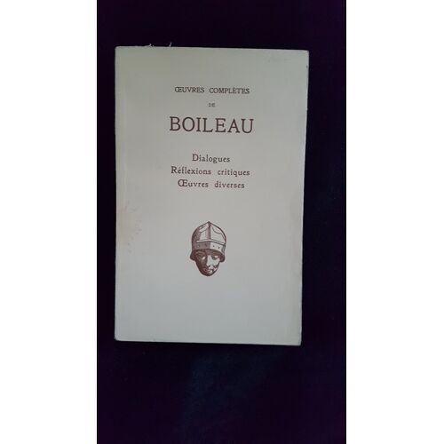 Les Belles Lettres Oeuvres Complètes De Boileau 3 Volumes