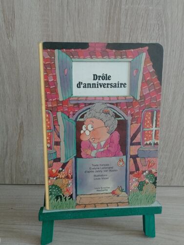 Drôle D'Anniversaire De Janny Van Vuuren Illustrations De Louis Visser