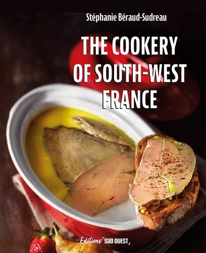 The Cookery Of South-West France