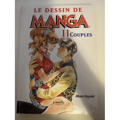 Le Dessin De Manga, Tome 11 : Couples, Hikaru Hayashi 2004 Neuf