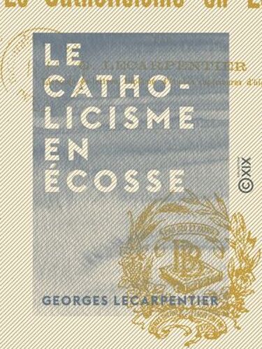Le Catholicisme En Écosse