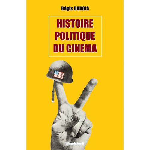 Histoire Politique Du Cinéma