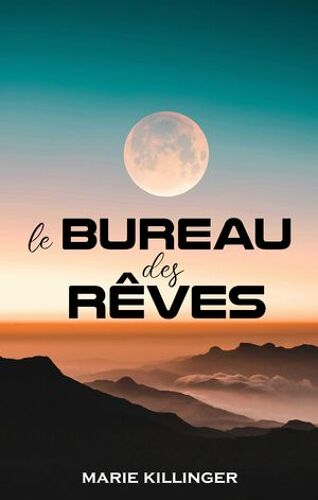 Le Bureau Des Rêves