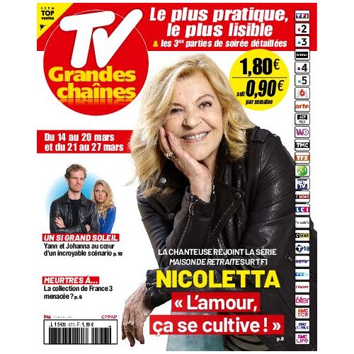 Tv Grandes Chaines 573 2026 Nicoletta/Fabien Baiardi/Sonia Rolland
