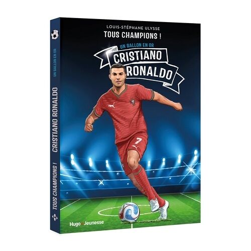 Tous Champions ! - Cristiano Ronaldo - Un Ballon En Or