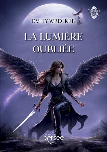 La Lumière Oubliée