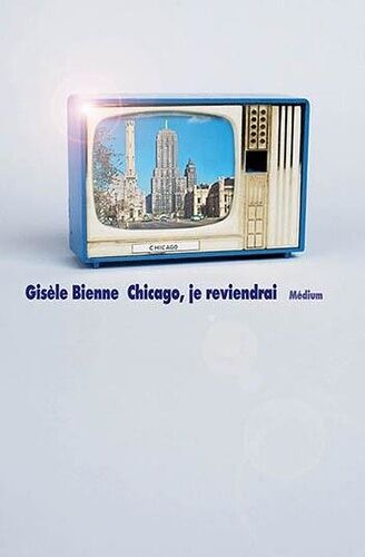 Chicago, Je Reviendrai