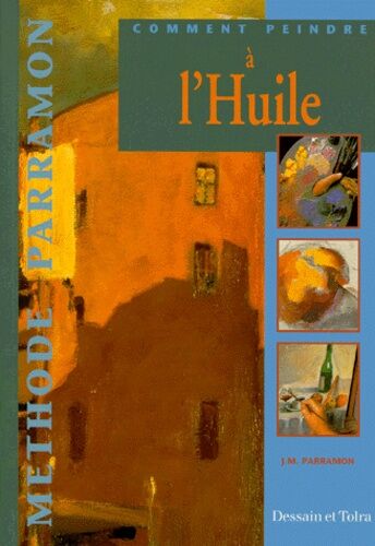 Comment Peindre A L'huile