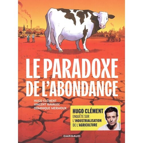 Le Paradoxe De L'abondance