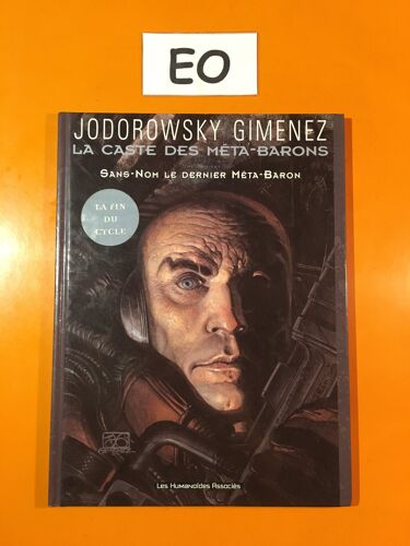 Jodorowsky - Gimenez - La Caste De Méta Barons 8 Édition Originale Eo - Sans Nom Le Dernier Méta Baron -