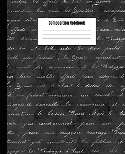 Composition Notebook: Wide Ruled Lined Paper Notebook Journal | Handwritten Script Calligraphy Graphic Words Design Pattern Workbook For Girls Boys Teens Kids Students Adults Teachers Home School Coll