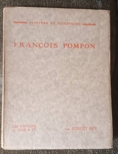 François Pompon Robert Rey