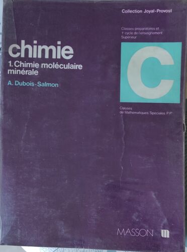 Chimie 1-Chimie Moléculaire Et Minérale De A. Dubois-Salmon