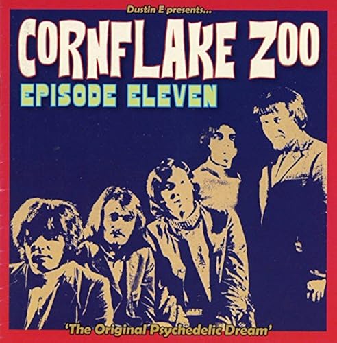 Dustin E Presents Cornflake Zoo Episode Eleven Various Artists