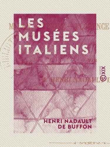 Les Musées Italiens