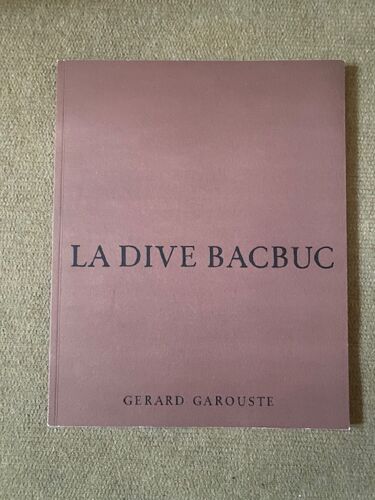 Catalogue Exposition Gérard Garouste, Année 1998