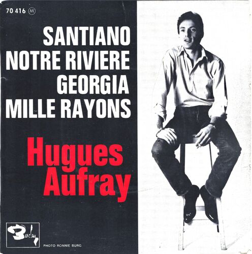 Hugues Aufray "Santiano" Vinyle 45 T 17 Cm - Ep - Barclay - N° 70 416 M - 1961