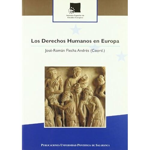 Congreso Internacional "Los Derechos Humanos En Europa, A: D
