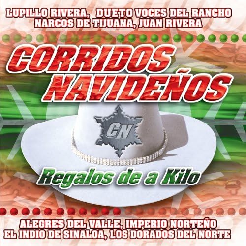 Corridos Navidenos: Regalos De