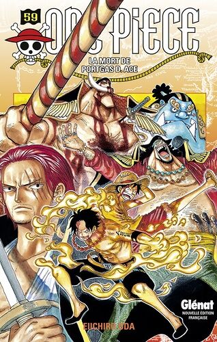 One Piece - Tome 59 : La Mort De Portas D. Ace