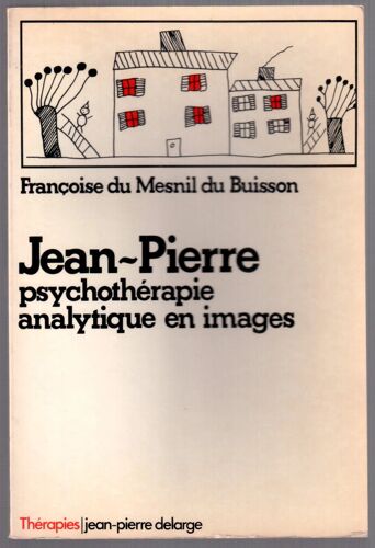 Jean-Pierre - Psychothérapie Analytique En Images