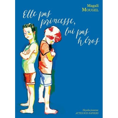 Elle Pas Princesse, Lui Pas Héros