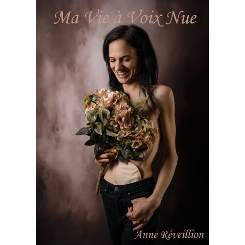 Ma Vie À Voix Nue