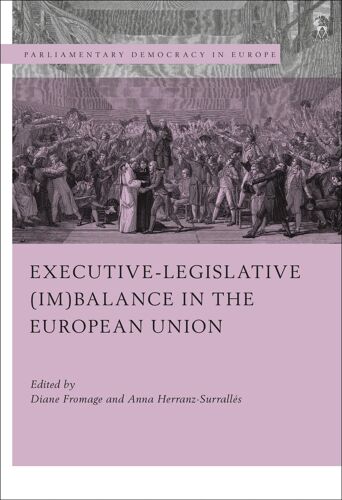 Executive-Legislative (Im)Balance In The European Union