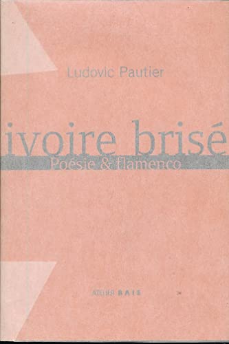 Ivoire BriséE