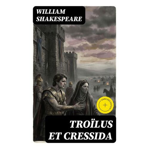 Troïlus Et Cressida