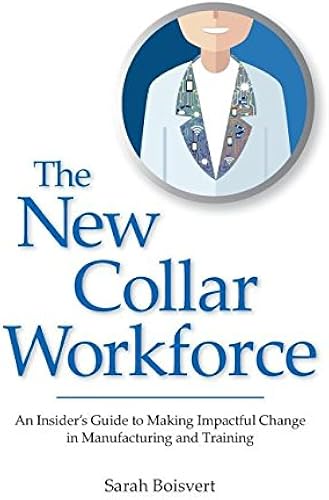 The New Collar Workforce