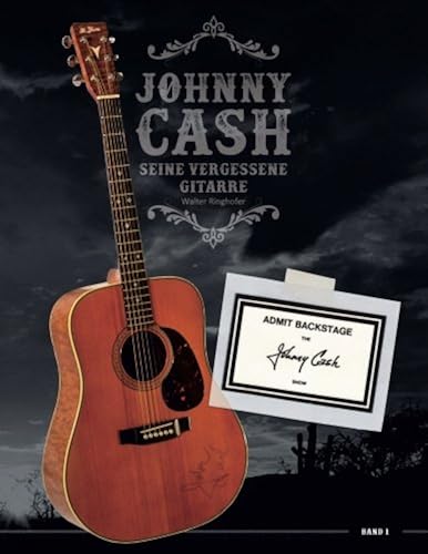 Johnny Cash: Seine Vergessene Gitarre
