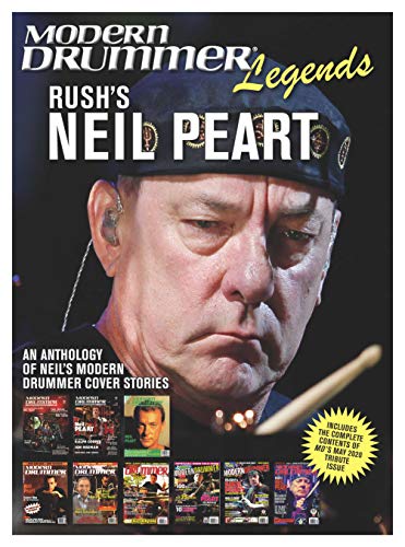 Modern Drummer Legends: Rush's Neil Peart - An Anthology Of Neil's Modern Drummer Cover Stories